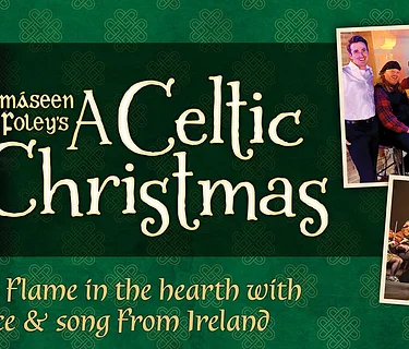 Tomáseen Foley’s A Celtic Christmas