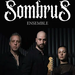 Sombrus Esemble
