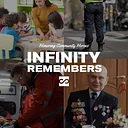 INFINITY Remembers: Honoring Community Heroes