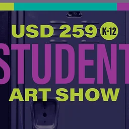 USD259 K-12 Student Art Show