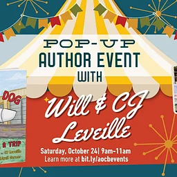 Author Pop- Up with CJ Leveille (and his human, Will)