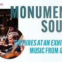 Monumental Sounds – Pictures at an Exhibition & Music from Gladiator