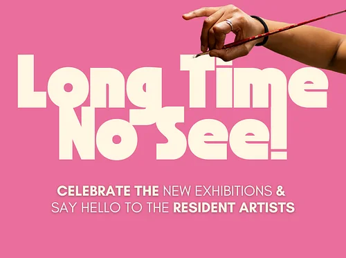 Long Time No See! Re-Opening Event