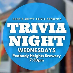 Greg’s Shitty Trivia
