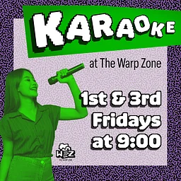 Karaoke at The Warp Zone
