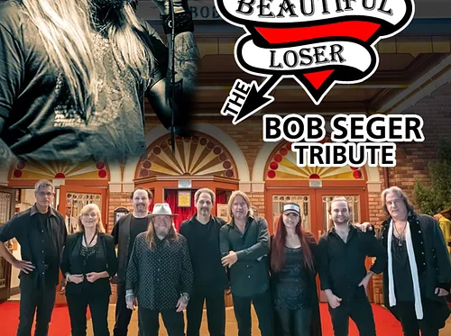 Beautiful Loser: The Bob Seger Tribute