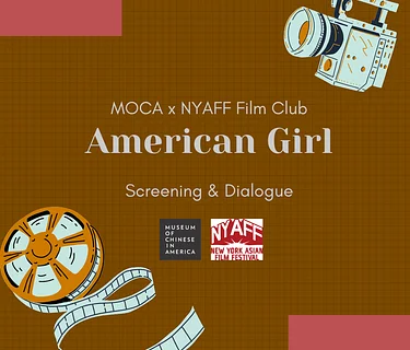 MOCA x NYAFF Film Club: American Girl