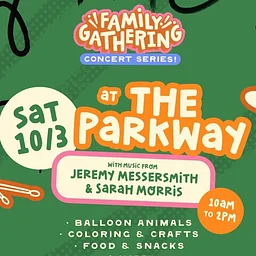 Family Gathering Concert featuring jeremy messersmith with Sarah Morris