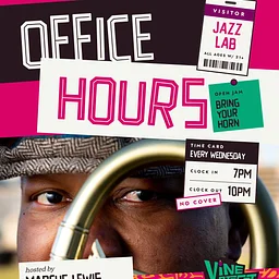 Office Hours w/ Marcus Lewis – Wednesday Jazz Lab