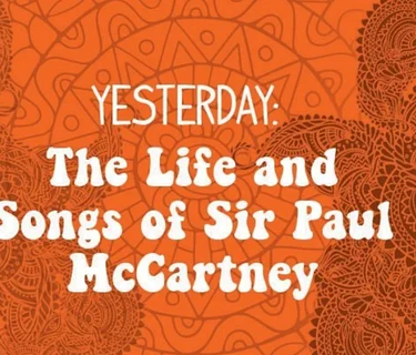 The Life and Songs of Sir Paul McCartney – Feelin’ Groovy Series