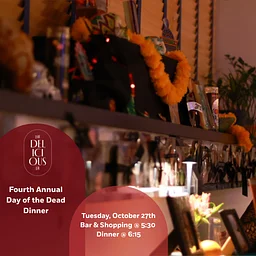 Fourth Annual Dia de Los Muertos Dinner