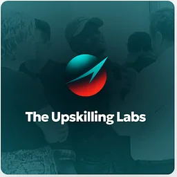 The Upskilling Labs Workshop