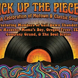 Pick Up The Pieces: A Celebration of Motown & Classic Soul