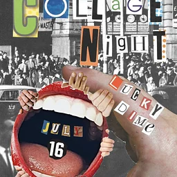 Collage Night!