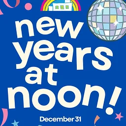 New Year's at Noon!