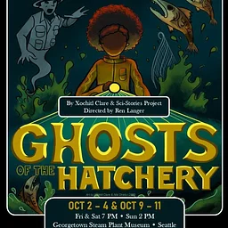 Ghosts of the Hatchery