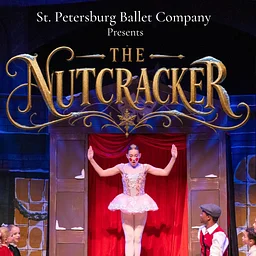 St. Petersburg Ballet Company presents: The Nutcracker