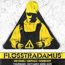 Flosstradamus