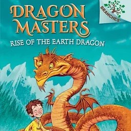 Dragon Masters Book Club: “The Rise of the Earth Dragon”