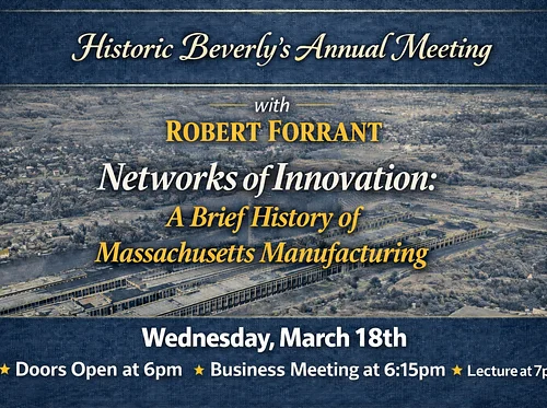 Historic Beverly Annual Meeting of the Membership