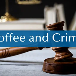 Coffee and Crime