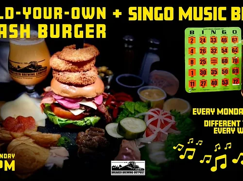 Build-Your-Own Smash Burger & SINGO Music Bingo Mondays
