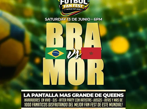 BRASIL vs MORACCO - #1 FUTBOL FAN FEST VIEWING PARTY